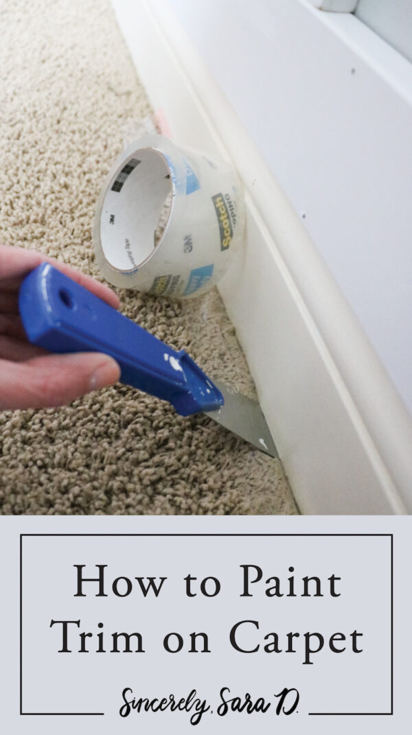 How to Paint Baseboards on Carpet - Sincerely, Sara D. | Home Decor ...